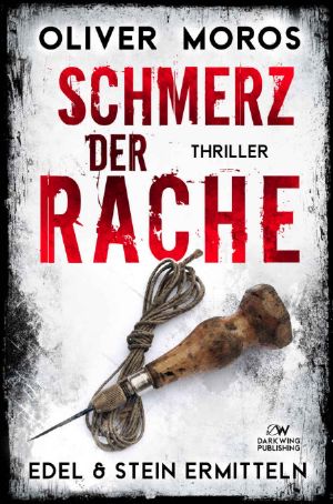 [Edel & Stein 01] • Schmerz der Rache